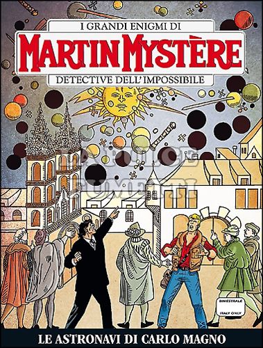 MARTIN MYSTERE ORIGINALE #   338: LE ASTRONAVI DI CARLO MAGNO